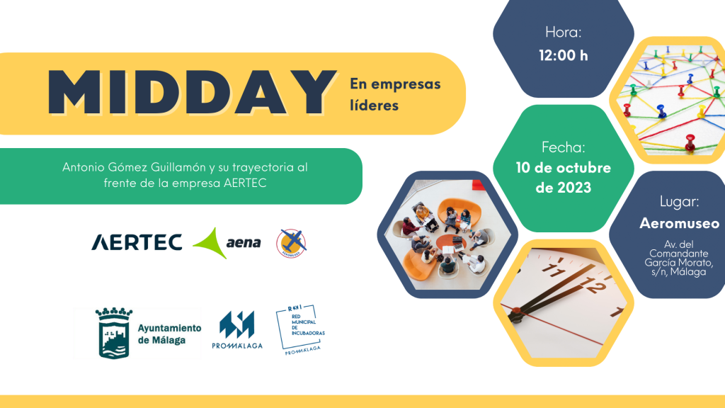 Midday en empresas líderes - Visita a Aertec en el Aeromyuseo y networking para hacer negocios organizado por Promálaga.