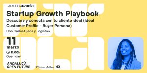 Open Days en La Farola | Talleres para alcanzar el éxito empresarial en la aceleradora de Andalucía Open Future