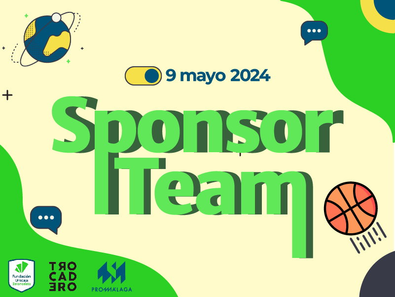 SponsorTeam | Networking de emprendedores incubados en Promálaga y patrocinadores de Unicaja Baloncesto