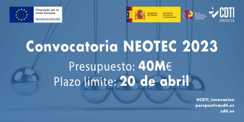 NEOTEC 2023: ayudas a la creación de empresas de base tecnológica e innovadora